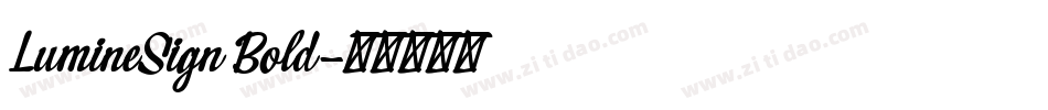 LumineSign Bold字体转换